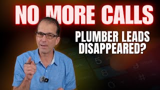 Details Why Your Plumbing Company Isn’t Getting Calls Anymore 📉 (And How to Fix It!) Guide