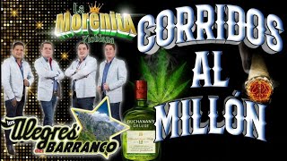 Corridos al millon👉🔥Los Alegres Del Barranco by La morenita poblana 57,832 views 1 year ago 30 minutes