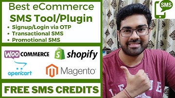 Best eCommerce SMS Integration Tool For WooCommerce, Shopify, OpenCart, Magento | Get FREE Credits
