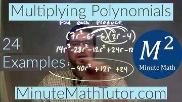 Multiplying Polynomials | 24 Examples