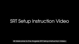 SRT Setup Instruction Video Tutorial