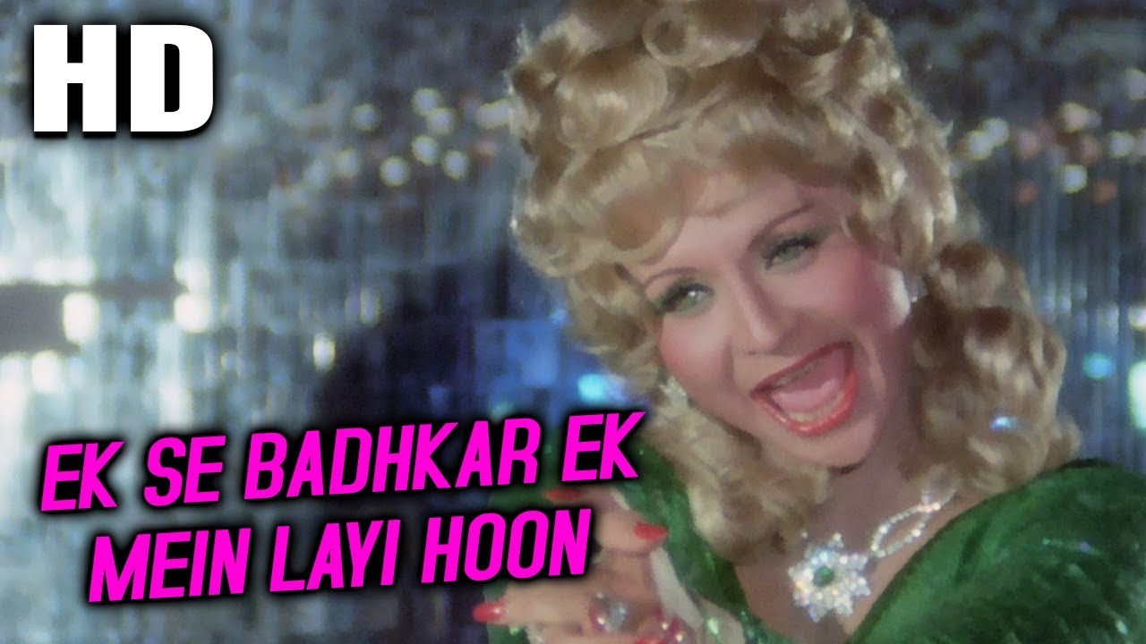 Ek Se Badhkar Ek Mein Layi Hoon  Runa Laila  Ek Se Badhkar Ek 1976 Songs  Helen Raaj Kumar