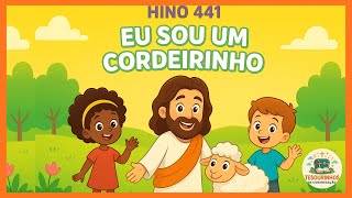 Hino 441 CCB em Desenho – Eu Sou um Cordeirinho | Tesourinhos da Congregação