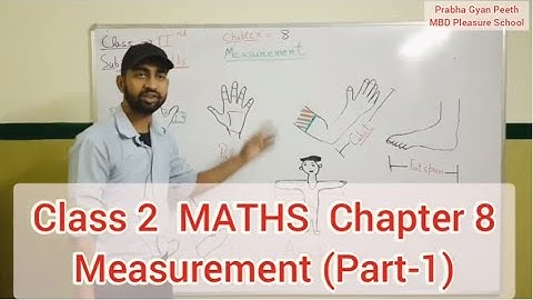 Class 2 | Maths | Chapter 8 | Measurement | Part-1 | PGP & MBD