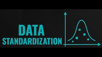 Lecture 05: Data Preprocessing: Data Standardization