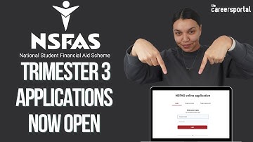 📢 ANNOUNCEMENT 📢 NSFAS Trimester 3 Applications Now Open! | Careers Portal