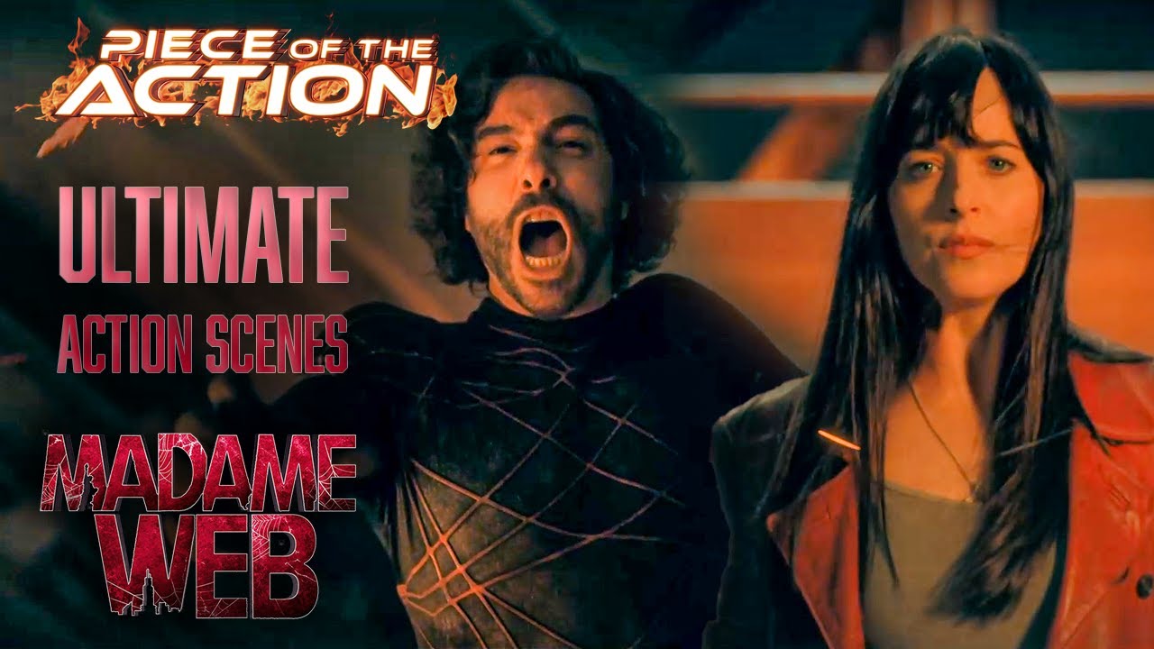 Madame Web | The Ultimate Action Moments You Can’t Miss! | Piece Of The Action