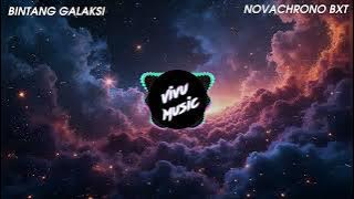 NVCHRNBXT - Bintang Galaksi