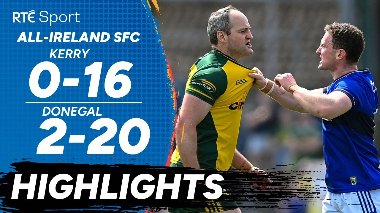 Kerry v Donegal | GAA Highlights | RTÉ Sport