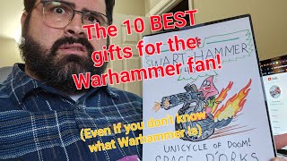 The 10 best gift ideas for a Warhammer fan (even if you don't know