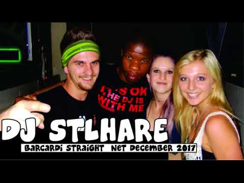 DJ Stlhare - Bacardi Straightdikota 2017