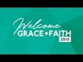 Grace+Faith UK 2018 - Session 1