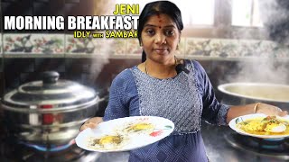 TODAY'S MORNING BREAKFAST | 03 NOV 2022 |  இதமான இட்லி செம்மையான சாம்பார் | FAST COOKING | JENI