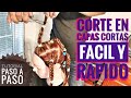 Corte en capas cortas facil y rapido