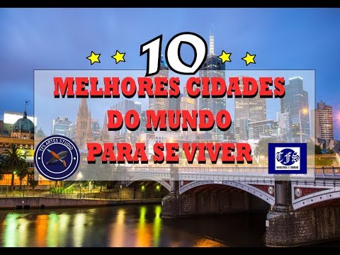 Vídeo: As 10 Melhores Cidades Para Se Viver