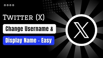 How to Change Twitter Username & Display Name on Desktop (2024)