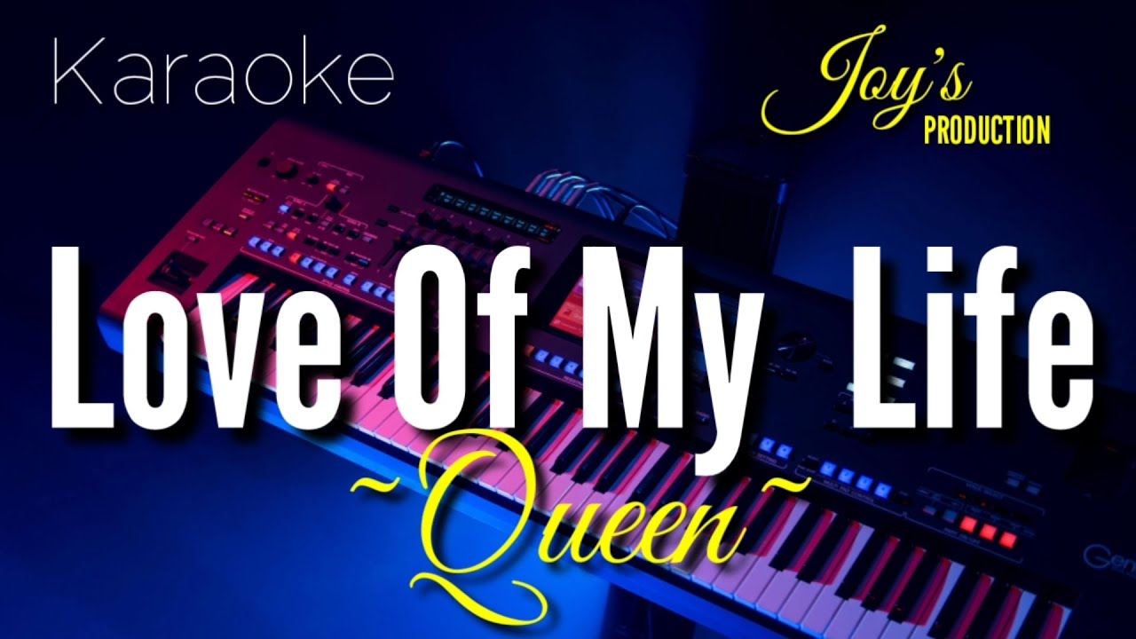 Love of My Life ( Lower Key) Queen [ Karaoke Version ] YouTube