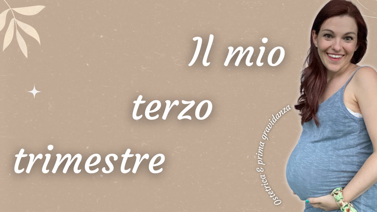 Il mio terzo trimestre di gravidanza | Ostetrica in attesa ❤