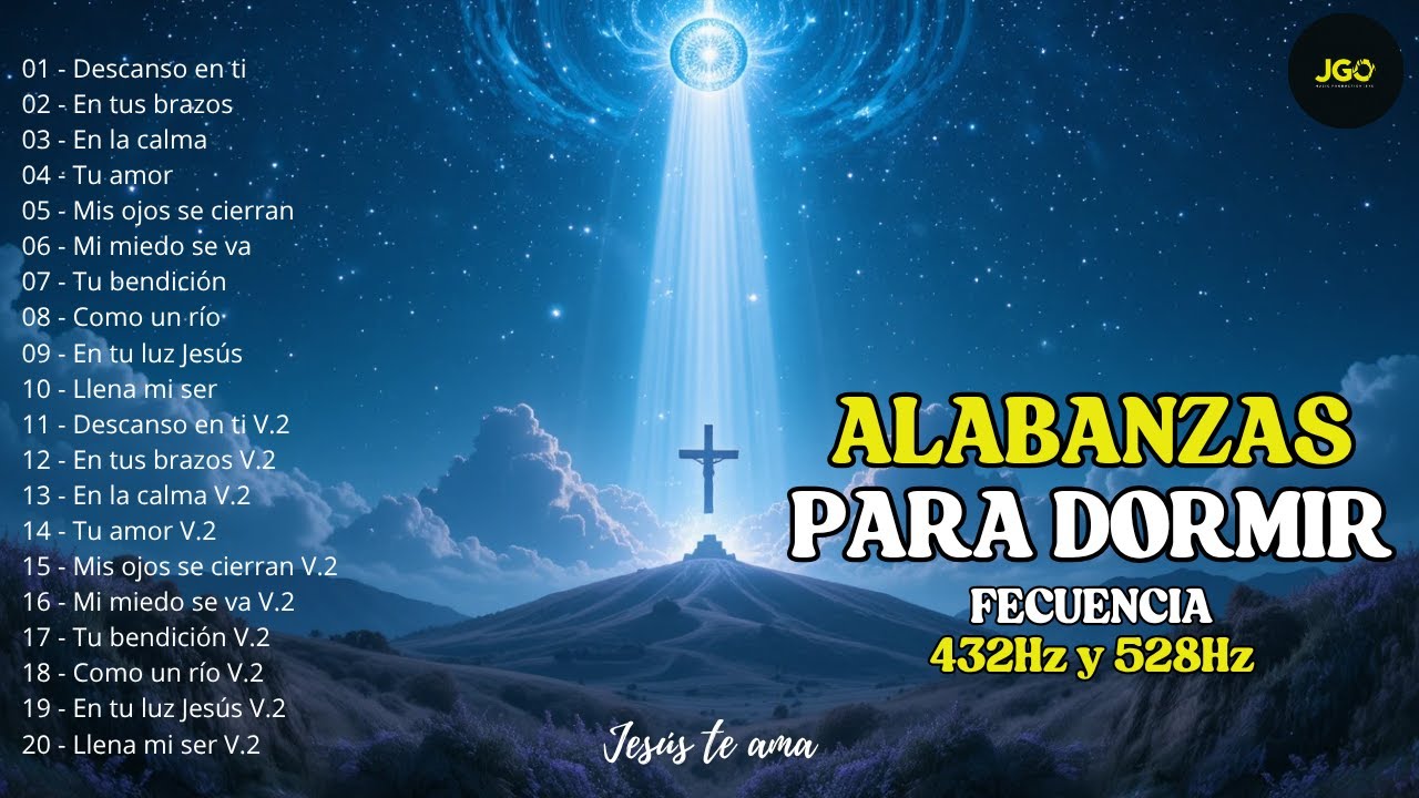 Descansa en la Paz de Dios ️ – Música Cristiana 432Hz y 528Hz para ...
