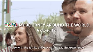 Expo Milano 2015. My journey around the world_Roberto