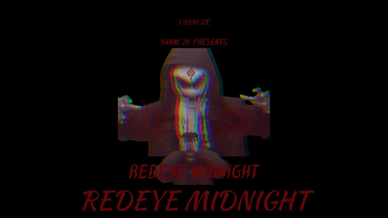 Watch Yanni 2K - Redeye Midnight (Official Audio) on YouTube Watch Yanni 2K - Redeye Midnight (Official Audio) on YouTube