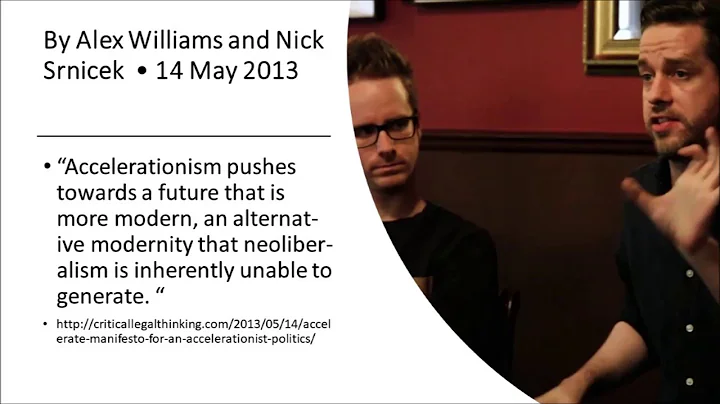 #Accelerate: The Accelerationist Manifesto (EPT)