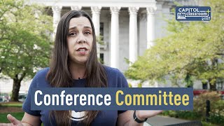 Conference Committees - Capitol Classroom Plus