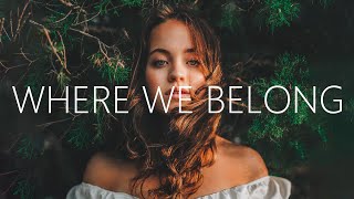 GNDR &amp; VETA - Where We Belong (Lyrics) ft. UNDY