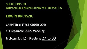 KREYSZIG #9 | Advanced Engineering Mathematics - Kreyszig | Problem Set 1.3 | Problems 27 - 33