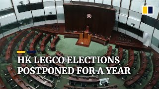 hong kong legislative council elections postponed by a year