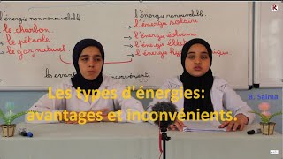 Exposé: Les types d'énergies: avantages et inconvénients. présenté par l'élève B. Salma