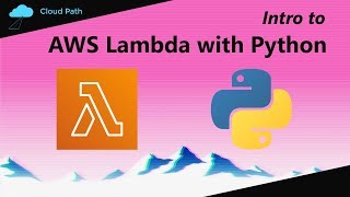 Intro to AWS Lambda with Python | AWS Lambda Python Tutorial