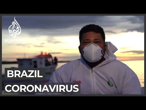 Brazil's outbreak: Health workers struggle to reach remote areas