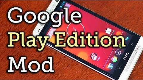Turn Your HTC One into a Real HTC One Google Play Edition [How-To]