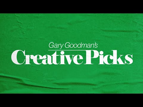 Gary Goodman's Creative Picks: Risky Business