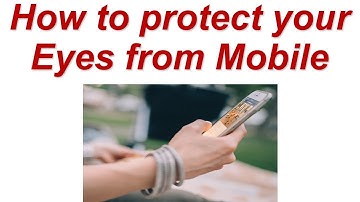 How to protect your Eyes from Mobile | How to Use Bluelight Filter App in Android Phone