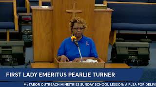 Sunday School Lesson: A Plea for Deliverance by First Lady Emeritus Pearlie Turner