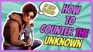 Survivor Tips - Part 4.4: How to Counter The Unknown [Medium Range Killers]
