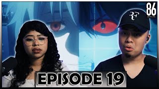 DO NOT LOSE YOURSELF! 86 Eighty Six Episode 19 Reaction