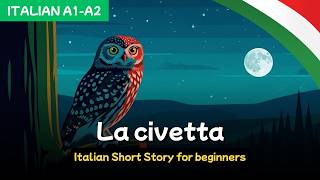 Learn Italian with Stories: The Colorful Owl (A1 Beginner Italian) screenshot 5