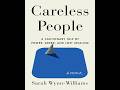 Careless People — When Outrage Becomes More Profitable Than Truth