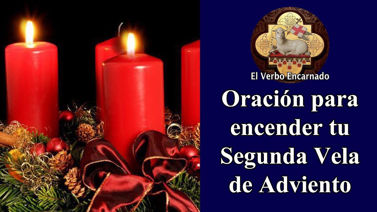 CORONA DE ADVIENTO Antes de encender tu Segunda Vela Oración Familia  Domingo Adviento Navidad 2019 - YouTube