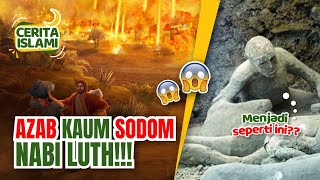 NGERI!! AZAB KAUM SODOM UMAT NABI LUTH