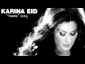 Karina Eid Mama كارينا عيد ماما Karina Eid Mama كارينا عيد ماما