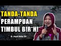 Download Lagu TANDA-TANDA PERAMPUAN T!MBUL B!R*H!NYA - dr Aisyah Dahlan