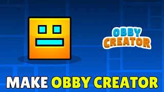 How To Make Geometry Dash In Obby Creator (2026) - Geometry Dash Obby Creator Tutorial