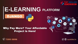 Django Project: Launch Your Own E-Learning Platform at a Pocket-Friendly Price! 💻🎓