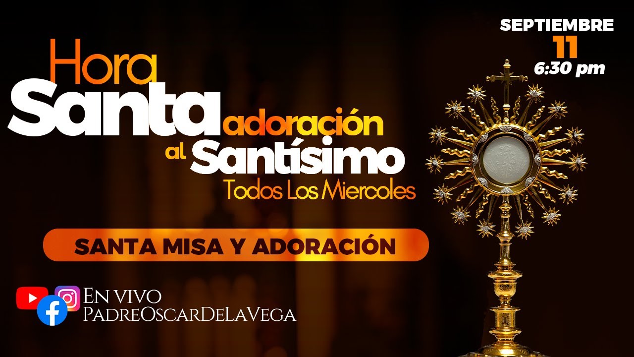 EN VIVO🔴Hora Santa I Santa Misa y Adoración al Santísimo I Julian