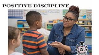 Positive Discipline