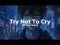 Sad Turkish Music Official Audio Midnight Melody Try Not To Cry 